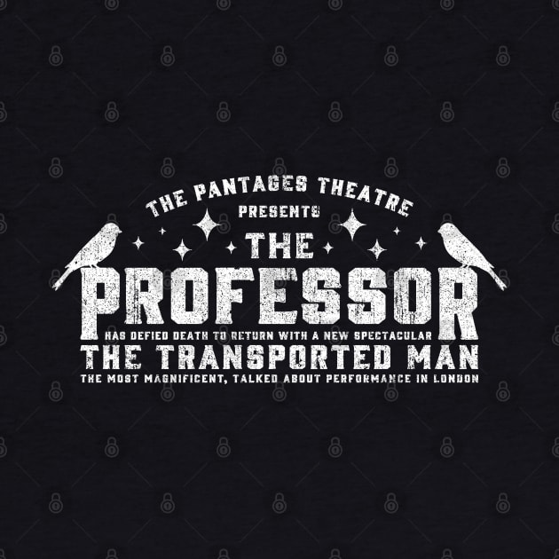 The Professor - The Prestige by huckblade